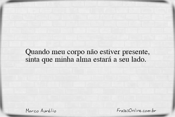 Frase de Marco Aurélio