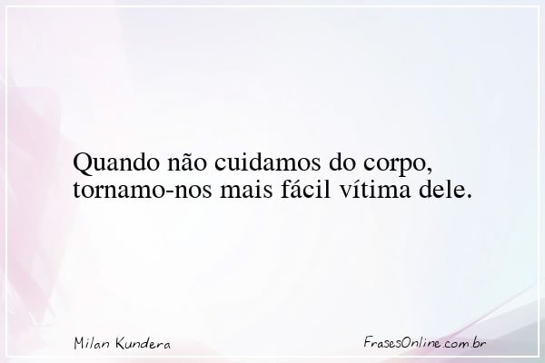 Frase de Milan Kundera