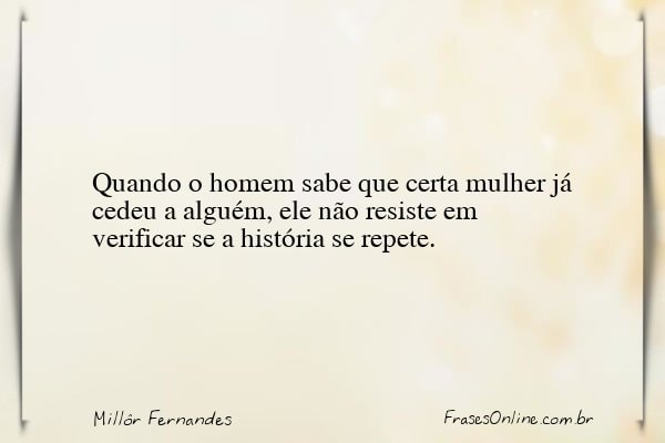 Frase de Millôr Fernandes