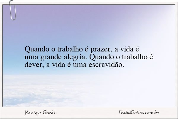 Frase de Máximo Gorki