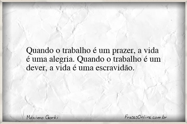 Frase de Máximo Gorki