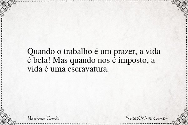 Frase de Máximo Gorki