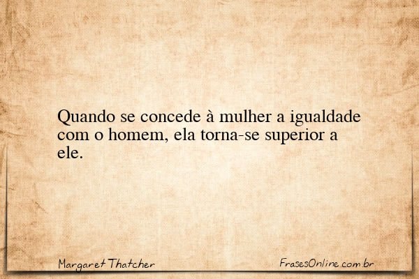 Frase de Margaret Thatcher