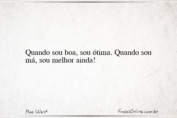 Frase de Mae West