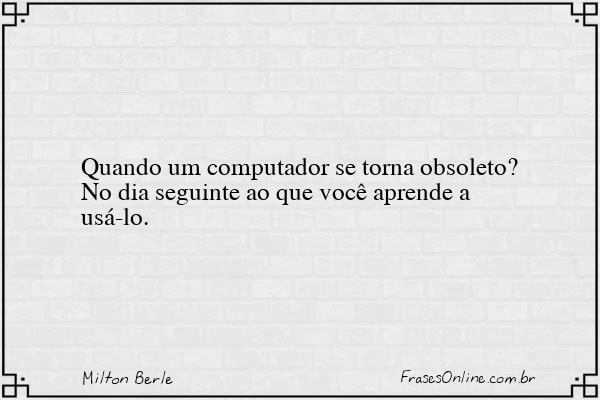 Frase de Milton Berle
