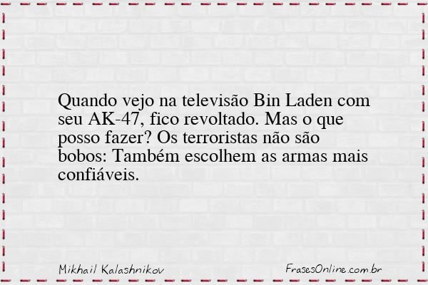Frase de Mikhail Kalashnikov