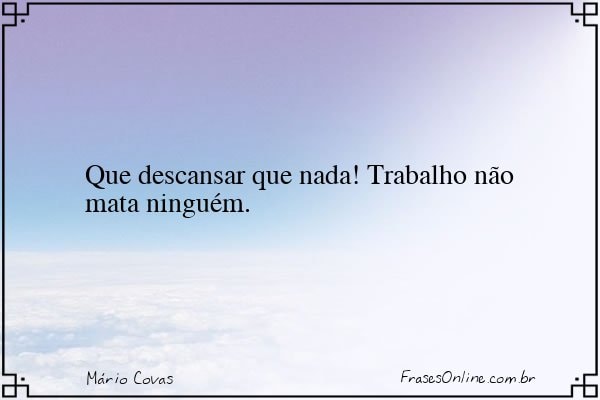 Frase de Mário Covas