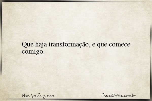 Frase de Marilyn Ferguson