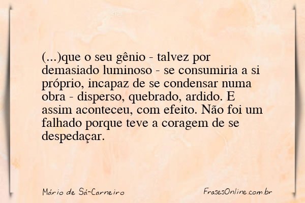 Frase de Mário de Sá-Carneiro