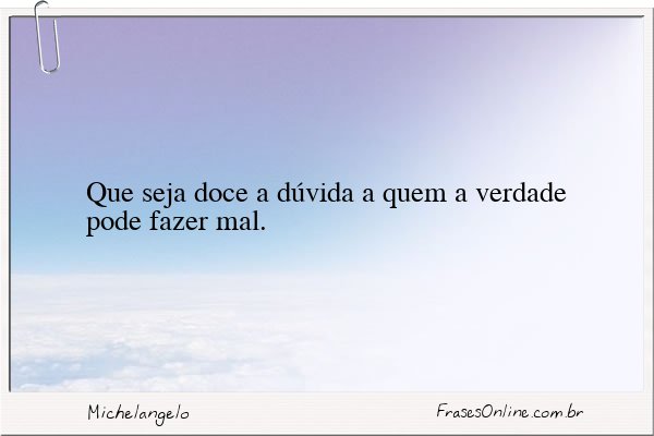 Frase de Michelangelo