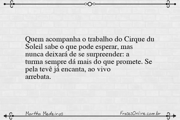 Frase de Martha Medeiros