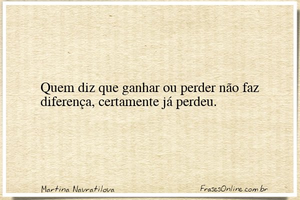 Frase de Martina Navratilova