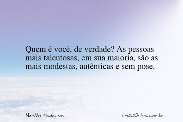 Frase de Martha Medeiros