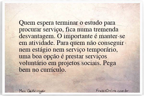 Frase de Max Gehringer