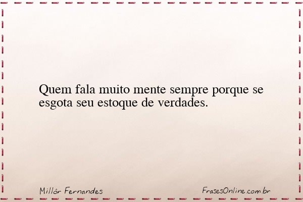 Frase de Millôr Fernandes