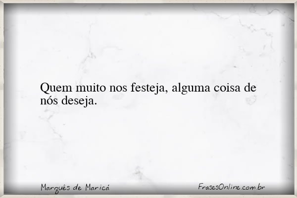 Frase de Marquês de Maricá