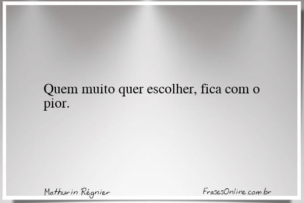 Frase de Mathurin Régnier