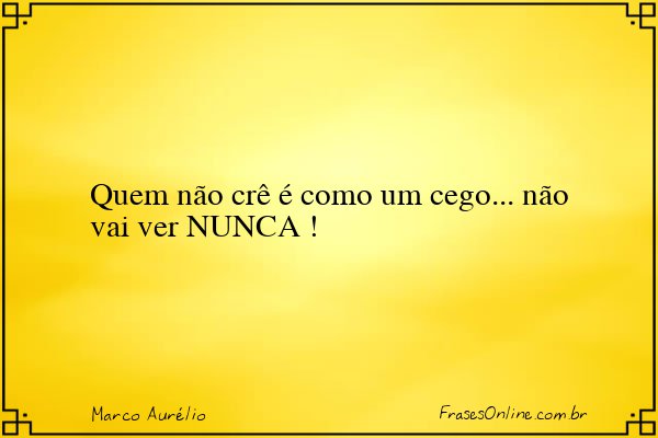 Frase de Marco Aurélio
