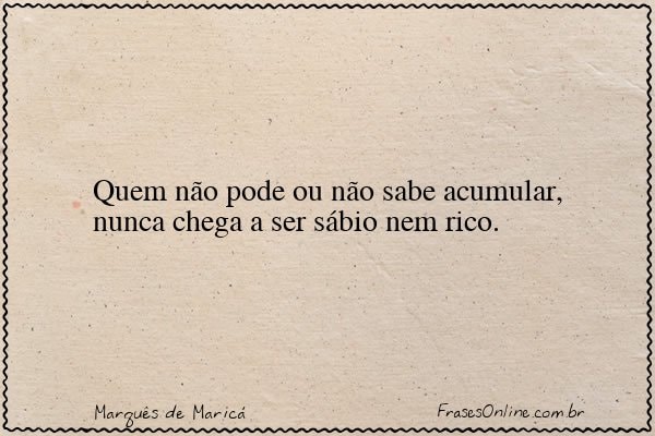 Frase de Marquês de Maricá