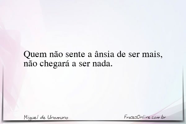 Frase de Miguel de Unamuno