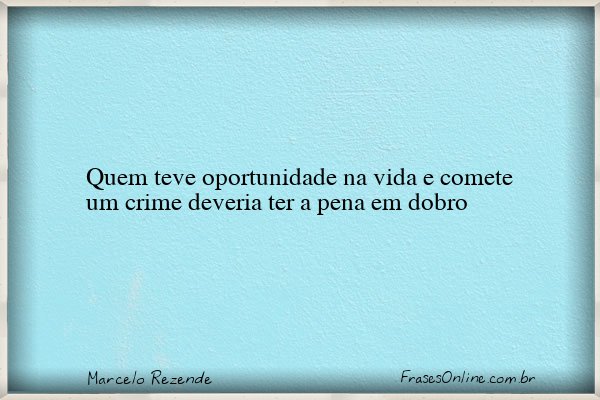 Frase de Marcelo Rezende