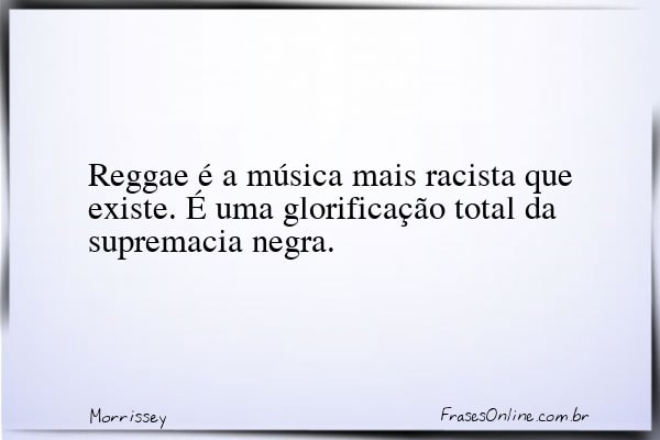 Frase de Morrissey