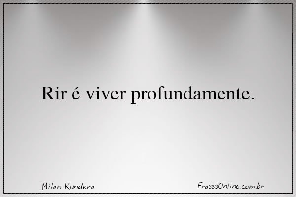 Frase de Milan Kundera