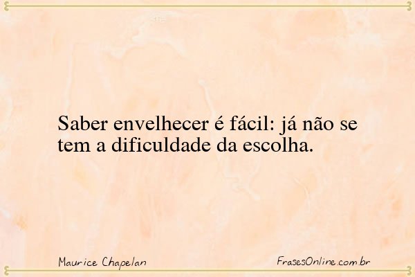 Frase de Maurice Chapelan