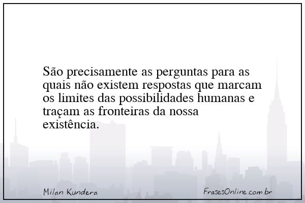 Frase de Milan Kundera