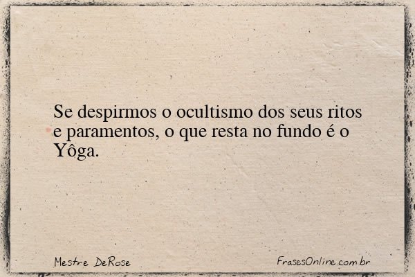 Frase de Mestre DeRose