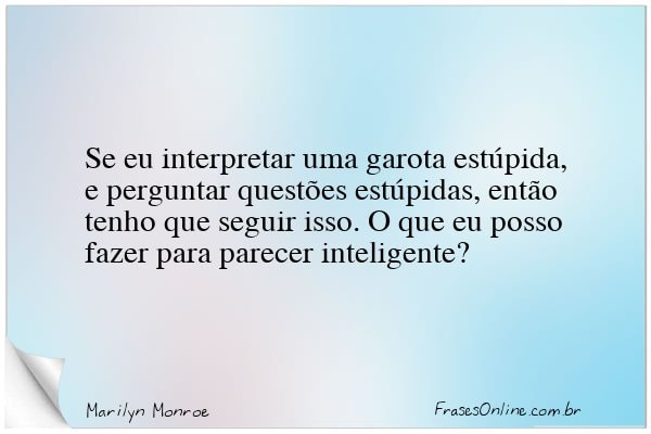 Frase de Marilyn Monroe