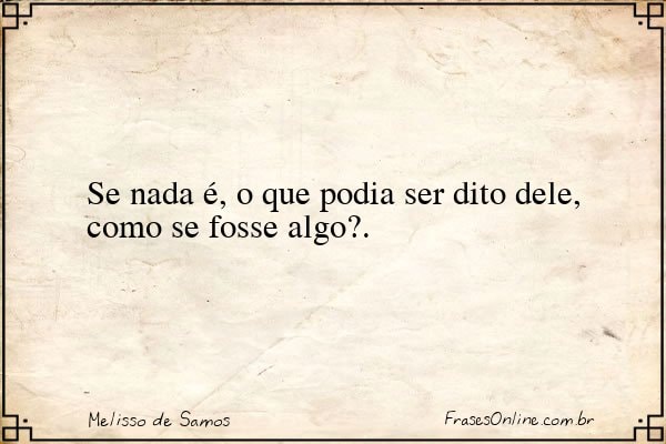 Frase de Melisso de Samos