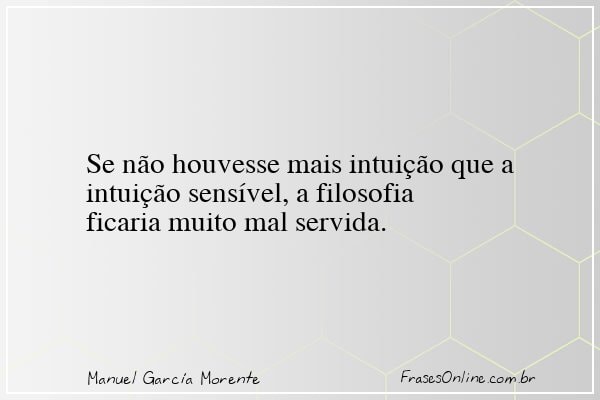 Frase de Manuel García Morente