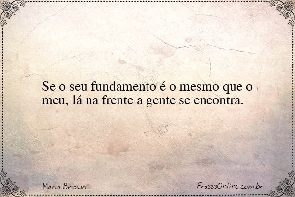 Frase de Mano Brown