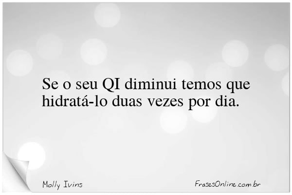 Frase de Molly Ivins