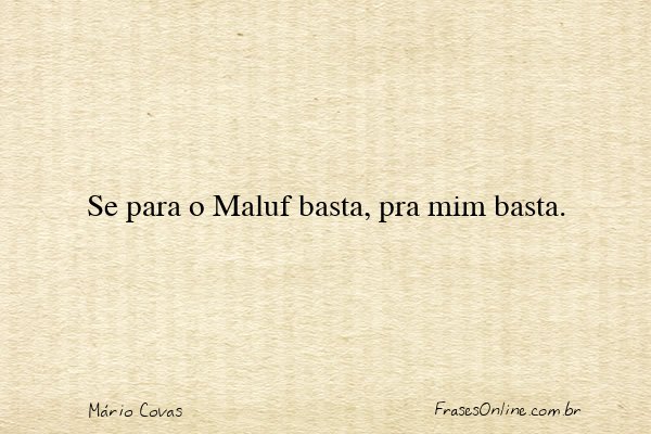 Frase de Mário Covas