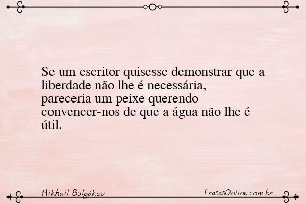 Frase de Mikhail Bulgákov