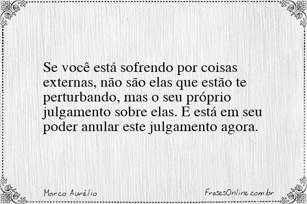 Frase de Marco Aurélio