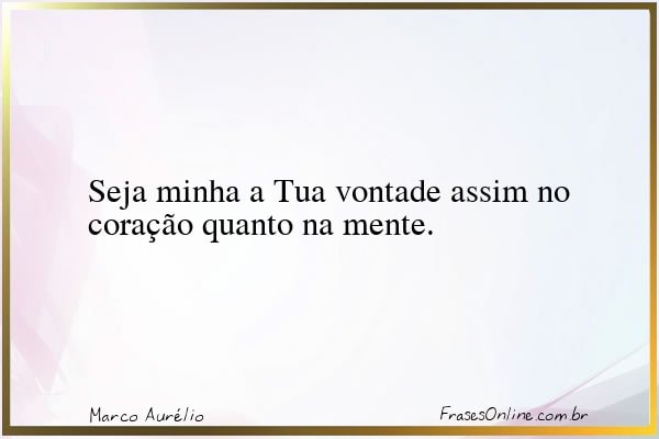 Frase de Marco Aurélio