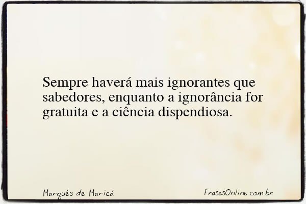 Frase de Marquês de Maricá