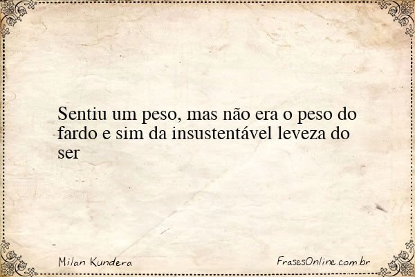 Frase de Milan Kundera