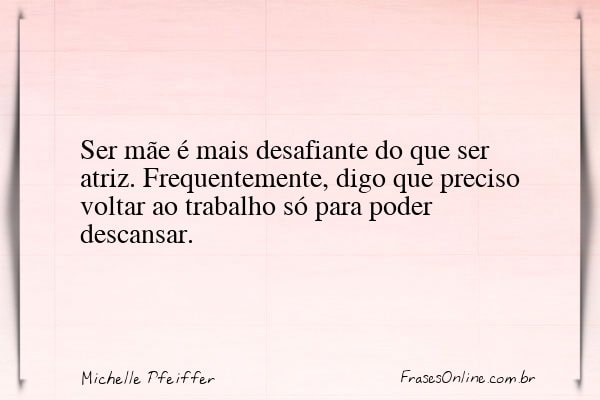 Frase de Michelle Pfeiffer