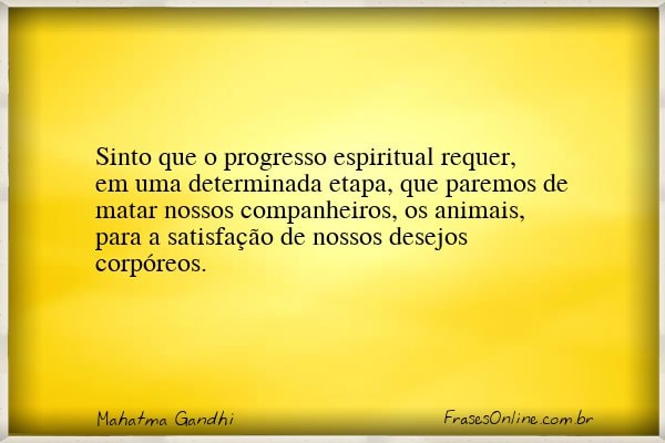 Frase de Mahatma Gandhi