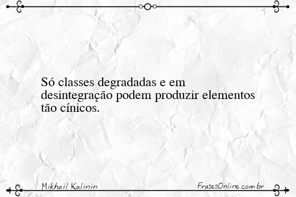 Frase de Mikhail Kalinin