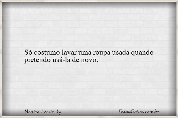 Frase de Monica Lewinsky
