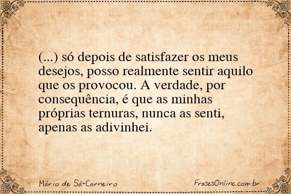 Frase de Mário de Sá-Carneiro