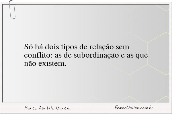 Frase de Marco Aurélio Garcia