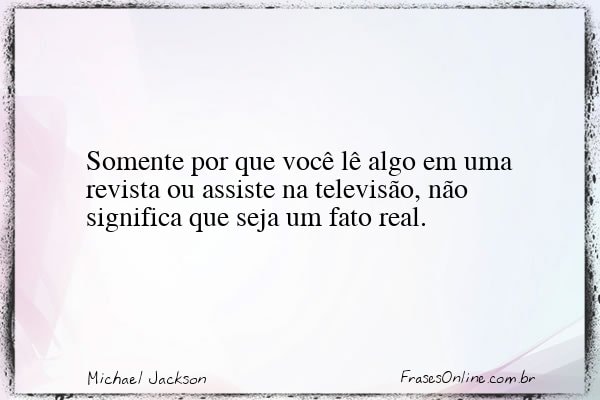 Frase de Michael Jackson