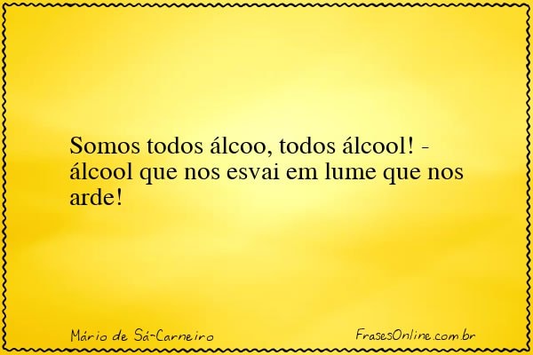 Frase de Mário de Sá-Carneiro