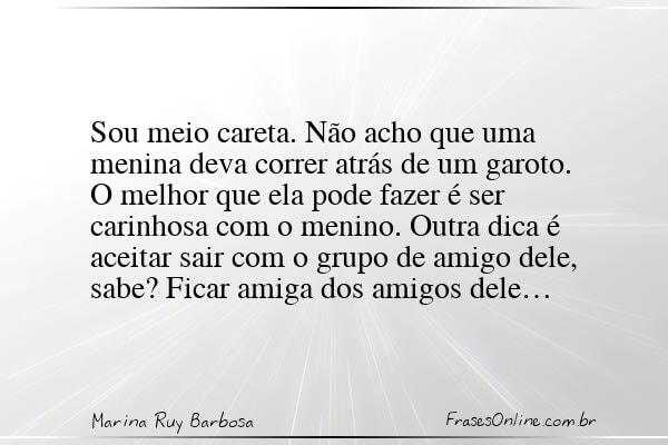 Frase de Marina Ruy Barbosa